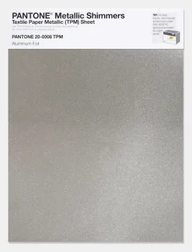 Pantone Metallic Shimmers Textile Paper Metallic (TPM) Sheet 20-0008 Aluminum Foil